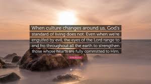 What Happens to Culture When Our Attitude Toward God Changes?